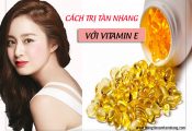 cách trị tàn nhang bằng vitamin E