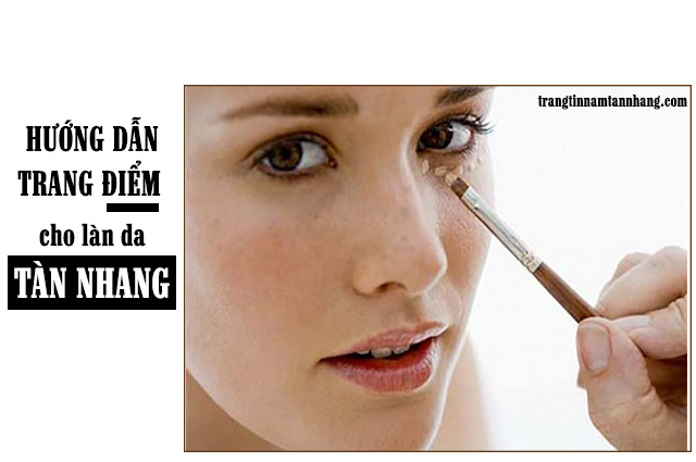 Hướng dẫn trang điểm cho da bị tàn nhang