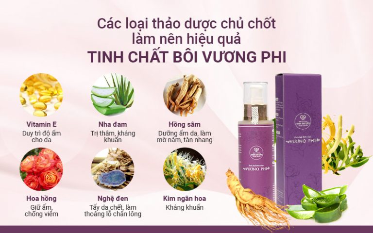6 loại thảo dược quý cấu thành tinh chất bôi Vương Phi