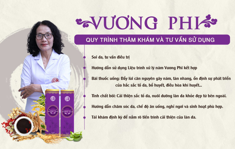 Trong quá trình sử dụng Vương Phi, chị em sẽ được thăm khám theo liệu trình và được tái khám định kỳ để luôn nắm rõ tình trạng cải thiện tàn nhang